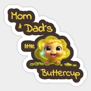 Mom & Dad´s little Buttercup Sticker